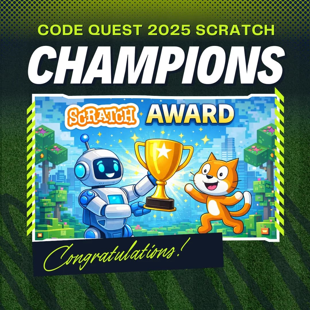 Code Quest 2025 Scratch Champions award poster.