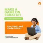 Make a Game on Scratch | Easy Step-by-Step Tutorial