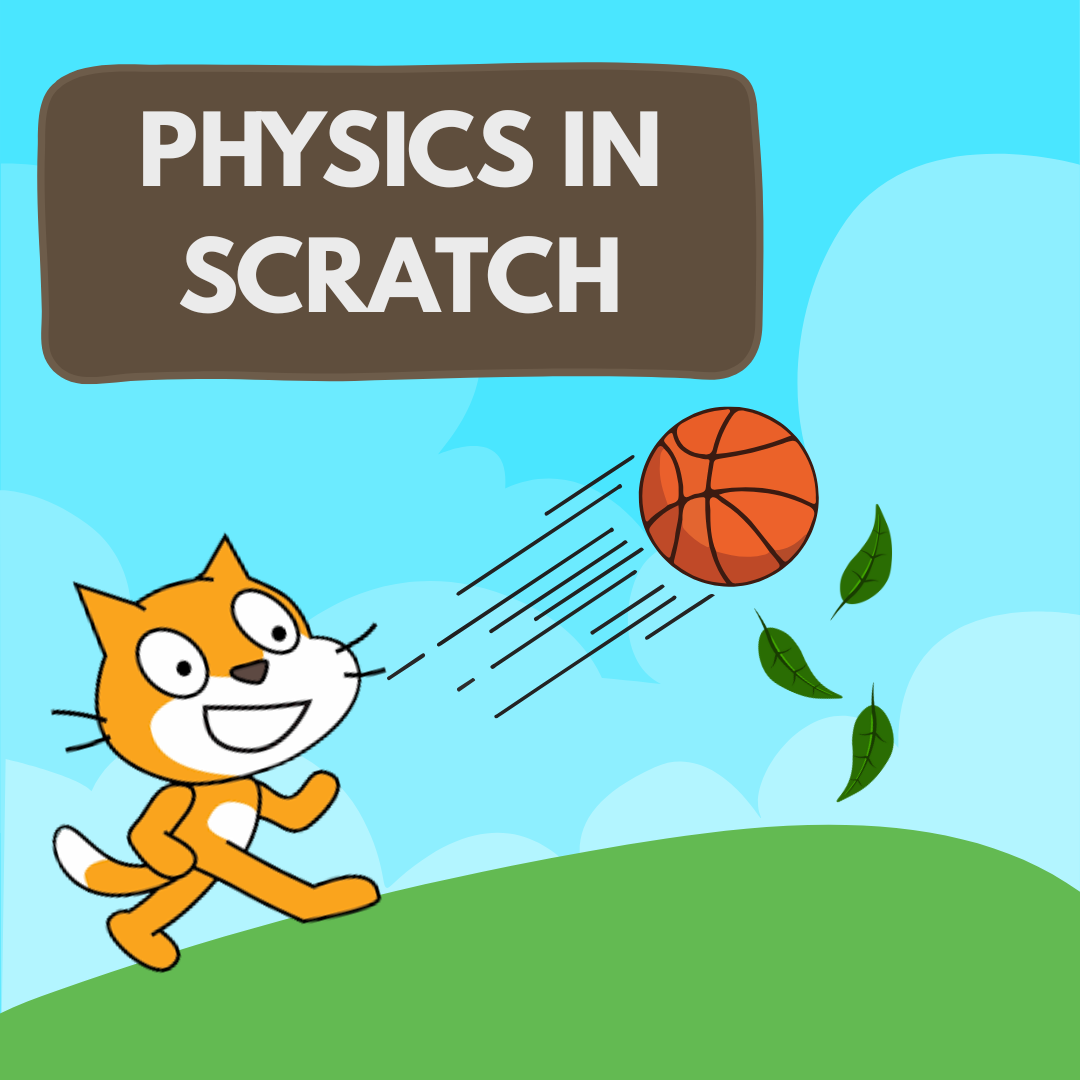 Physics In Scratch Gravity Motion And Bouncing Games Physics In Scratch Gravity Motion And Bouncing Games