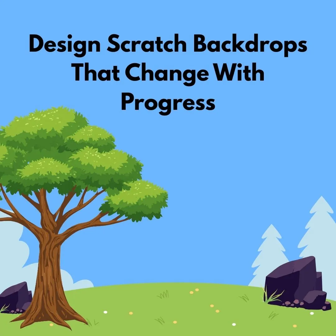 Backdrops on Scratch